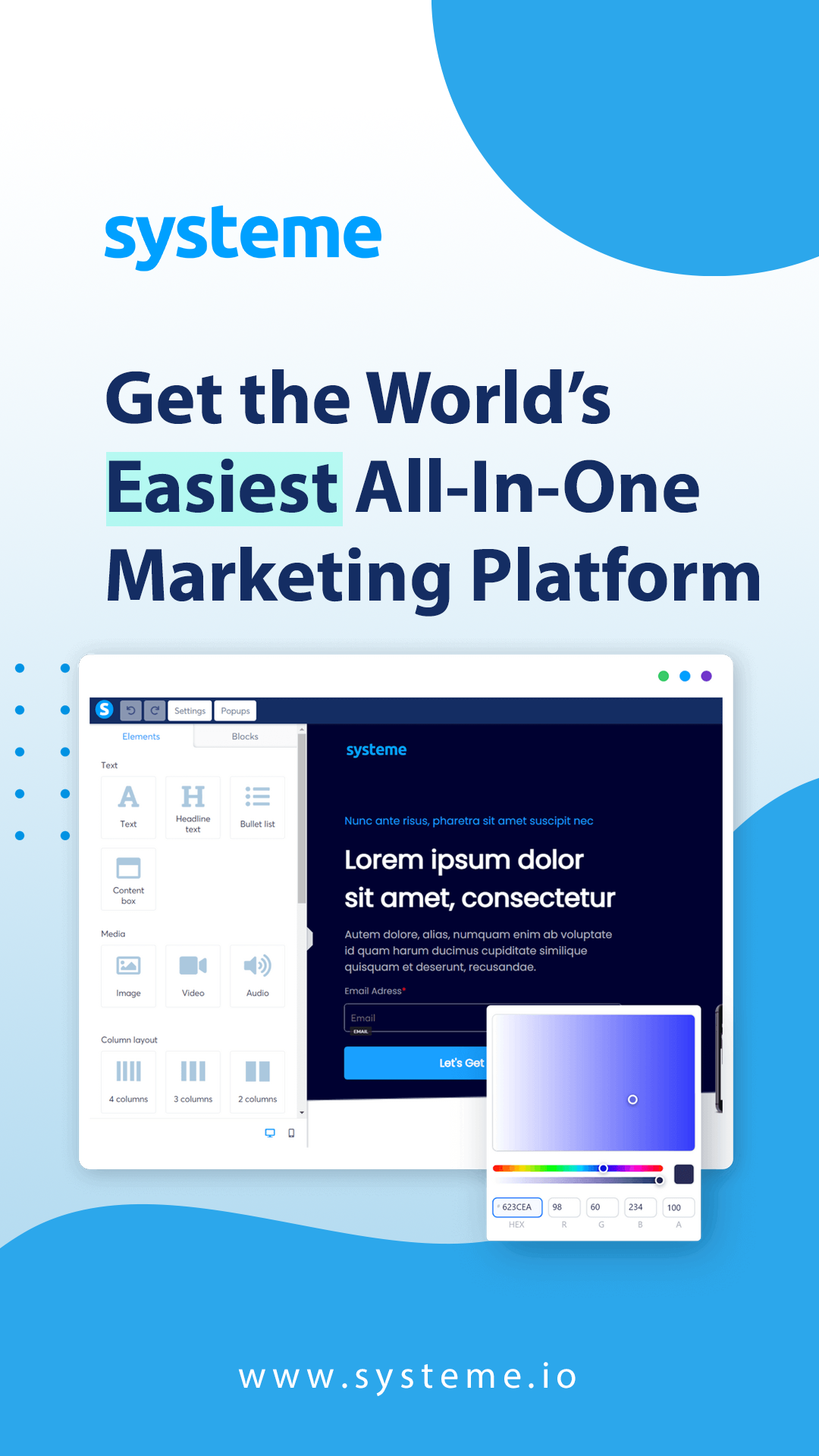 Systeme get the world's easiest all-in-one marketing platform.